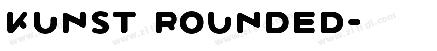 Kunst Rounded字体转换